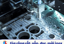 Gia công cắt, uốn, đục, mài inox
