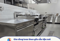 Gia công inox theo yêu cầu tận nơi tại Tân Phú HCM