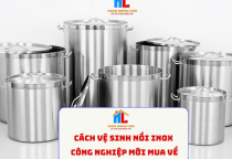 Cách vệ sinh nồi inox công nghiệp mới mua về, với các phương pháp đơn giản, dễ thực hiện và sử dụng những nguyên liệu dễ tìm.